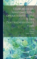 Chirurgische Anatomie Und Operationstechnik Des Zentralnervensystems 1021608475 Book Cover