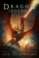 Dragon Legends 1530485991 Book Cover