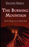 The Burning Mountain (The Nine Suns) 1795598735 Book Cover