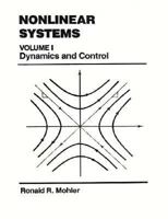 Nonlinear Systems: Volume I, Dynamics & Control 0136234895 Book Cover