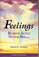 Feelings Buried Alive Never Die 0911207023 Book Cover