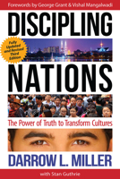 Discipling Nations: The Power of Truth to Transform Cultures 1576582485 Book Cover