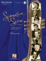 Signature Series, Volume 1: Standards Associated with Singers of Our Time for Trumpet: Music Minus One Trumpet 0991634764 Book Cover