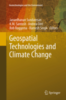 Geospatial Technologies and Climate Change 3319016881 Book Cover
