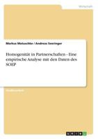 Homogenit�t in Partnerschaften - Eine empirische Analyse mit den Daten des SOEP 3638663647 Book Cover