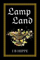 Lamp Land 1737386615 Book Cover