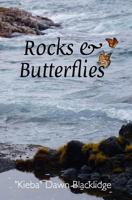 Rocks & Butterflies 0997955260 Book Cover