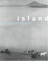 Alfred Ehrhardt: Iceland (Island) 3775716459 Book Cover