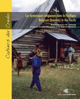 Les dynamiques religieuses dans le Pacifique / Religious Dynamics in the Pacific: Formes et figures contemporaines de la spiritualité océanienne / ... of Oceanian Spirituality 2953748504 Book Cover