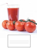 Make Your Own Tomato Juice Recipe Book: Large Writing Size Paper - 7.44 X 9.69 1722715367 Book Cover