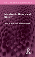 Midwives in History and Society 1032456582 Book Cover