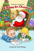 The Adventures of Andy & Sandy: A Puppy for Christmas B0GP9QV47T Book Cover