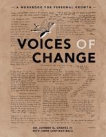 Voices of Change Workbook: A Workbook For Personal Growth 0578965208 Book Cover