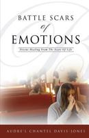 Battle Scars of Emotions 1604779969 Book Cover