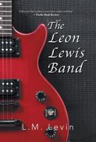 The Leon Lewis Band 1532057202 Book Cover
