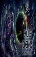 Souls of the Cosmos (The Muth Saga) B0FDQ2PCY7 Book Cover