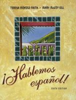 ¡hablemos Español! (With Audio Cd) 0030236061 Book Cover