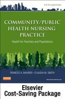 Community/Public Health Nursing Online for Maurer and Smith, Community/Public Health Nursing Practice (User Guide, Access Code and Textbook Package) 1455750476 Book Cover