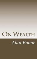 On Wealth 1490980466 Book Cover