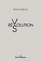 Révolution, Résolution (HR.HORS COLLEC.) (French Edition) 2705697284 Book Cover
