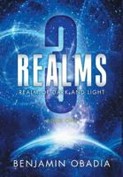 3 Realms: Realm of Dark and Light 152550407X Book Cover