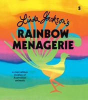 Linda Jackson's Rainbow Menagerie 1925322130 Book Cover