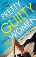 Pretty Guilty Women 1492694061 Book Cover