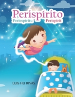 Perispírito: Livro em três idiomas (português - espanhol - inglês) B093RKBXYS Book Cover