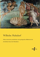Fuhrer Durch Den Symbolischen Und Typologischen Bilderkreis Der Christlichen Kunst Des Mittelalters 1171962037 Book Cover