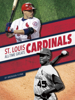 St. Louis Cardinals All-Time Greats 1634943139 Book Cover