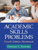 Academic Skills Problems Workbook (Guilford School Practitioner Series) 1609180216 Book Cover