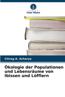 Ökologie der Populationen und Lebensräume von Ibissen und Löfflern (German Edition) 6209540074 Book Cover