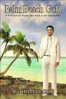 Palm Beach Gold 0984061495 Book Cover