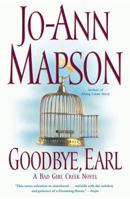 Goodbye, Earl: A Bad Girl Creek Novel (Bad Girl Creek Novels) 0743224647 Book Cover