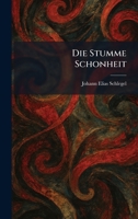 Die Stumme Schonheit (German Edition) 1025609573 Book Cover