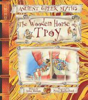 The Wooden Horse of Troy (Ancient Myths) 1435151178 Book Cover