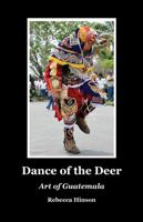 Dance of the Deer 1947623516 Book Cover
