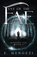 Eve of the Fae 1732612811 Book Cover
