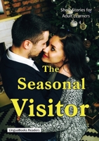 The Seasonal Visitor 191136913X Book Cover