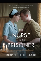 THE NURSE AND THE PRISONER: FORBIDDEN LOVE B0GXBZYGNM Book Cover
