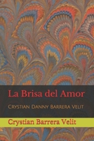 La Brisa del Amor 1661903029 Book Cover