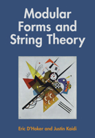 Modular Forms and String Theory 1009457535 Book Cover