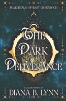 The Dark Deliverance 1087815029 Book Cover