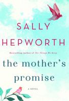 The mother's promise 1250077753 Book Cover