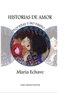 Historias de amor: Peque�as y no tanto... B08Y4HB9Z6 Book Cover