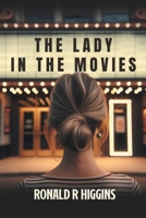 The Lady in the Movies B0F6478VQY Book Cover