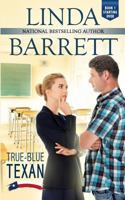 True-Blue Texan 1945830158 Book Cover