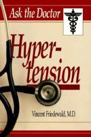 Ask the Doctor: Hypertension 0836270223 Book Cover