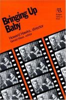 Bringing Up Baby (Rutgers Films in Print) 0813513413 Book Cover