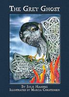 The Grey Ghost 1933002980 Book Cover